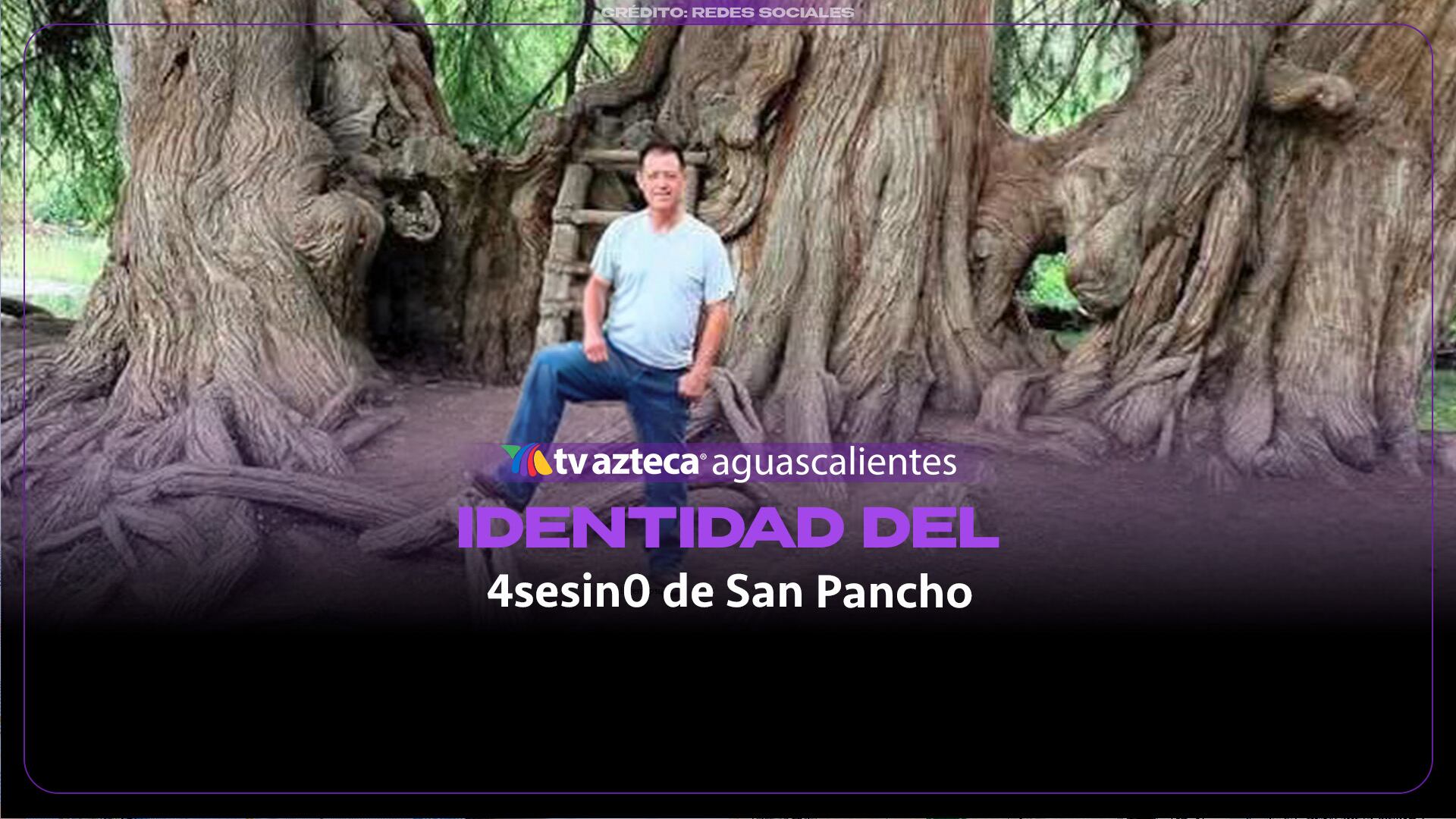 Así era en vida el feminicida de san Pancho