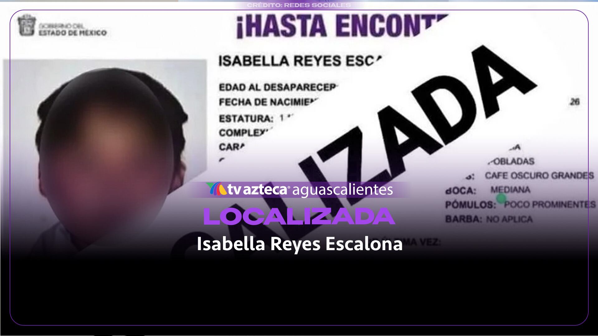 Huitzila: localizan a niña reportada desaparecida