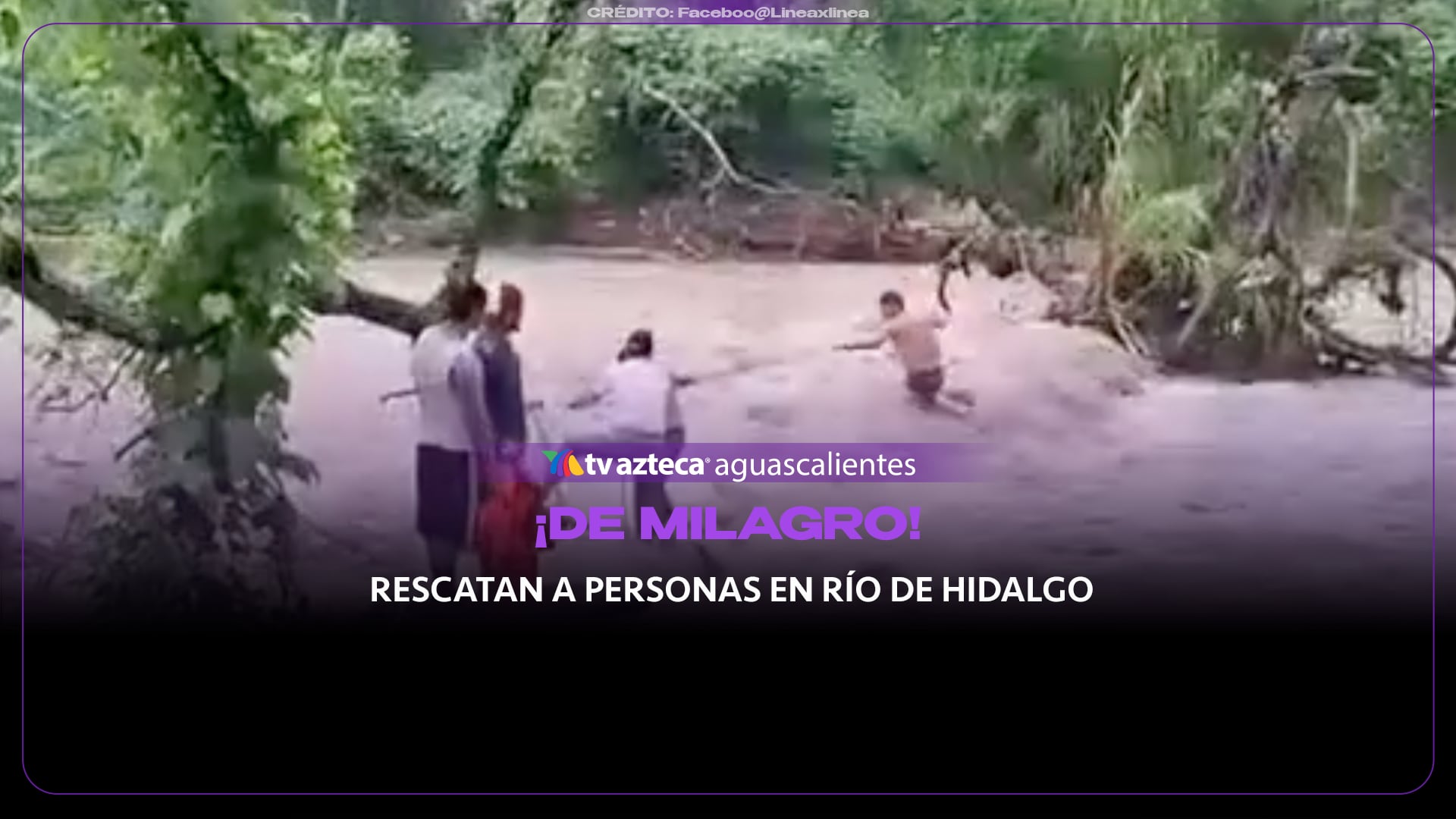 Rescatan a dos personas atrapadas en río de Hidalgo (VIDEO)