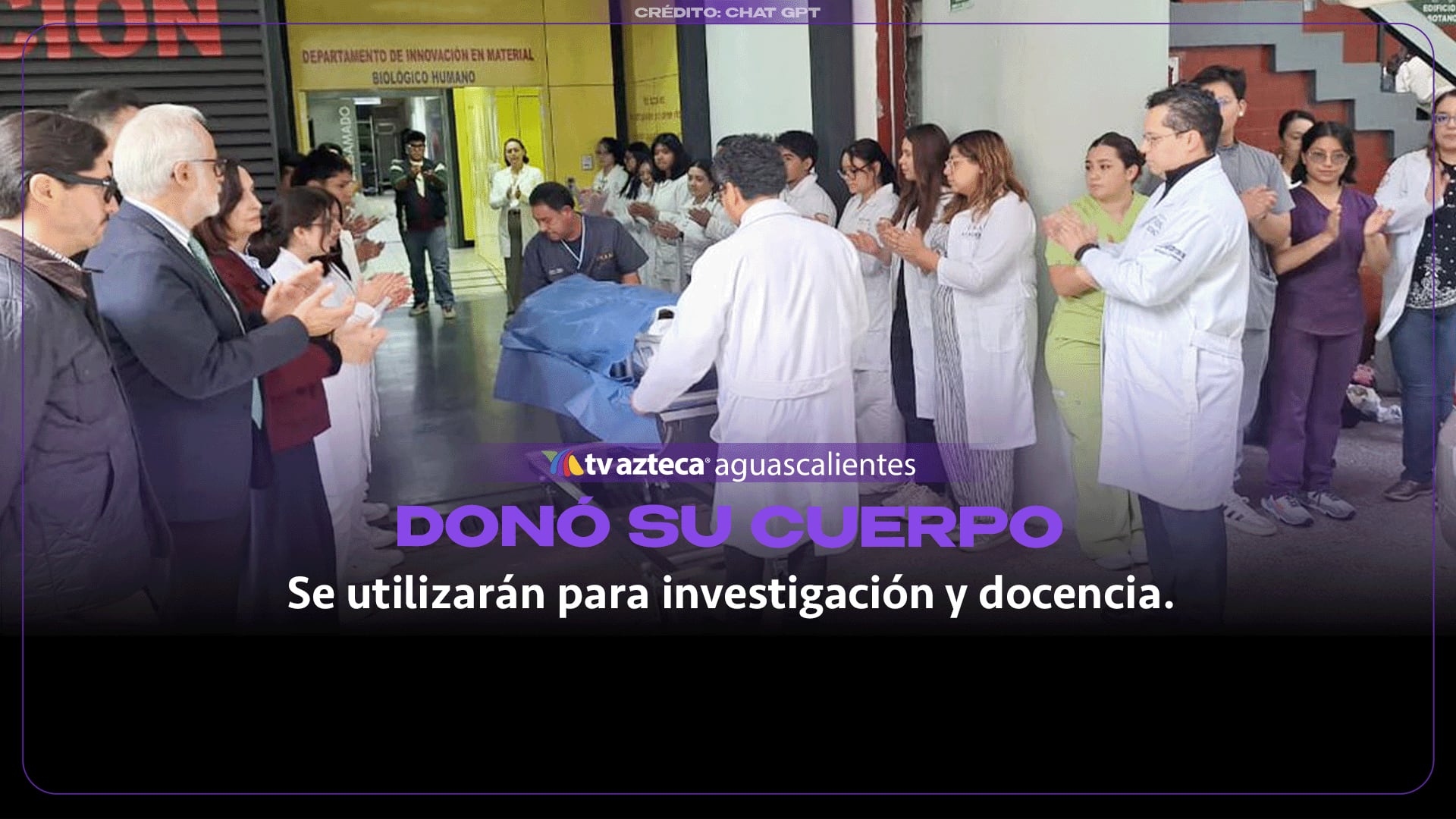 Cumple su última voluntad al donar su cuerpo a la ciencia