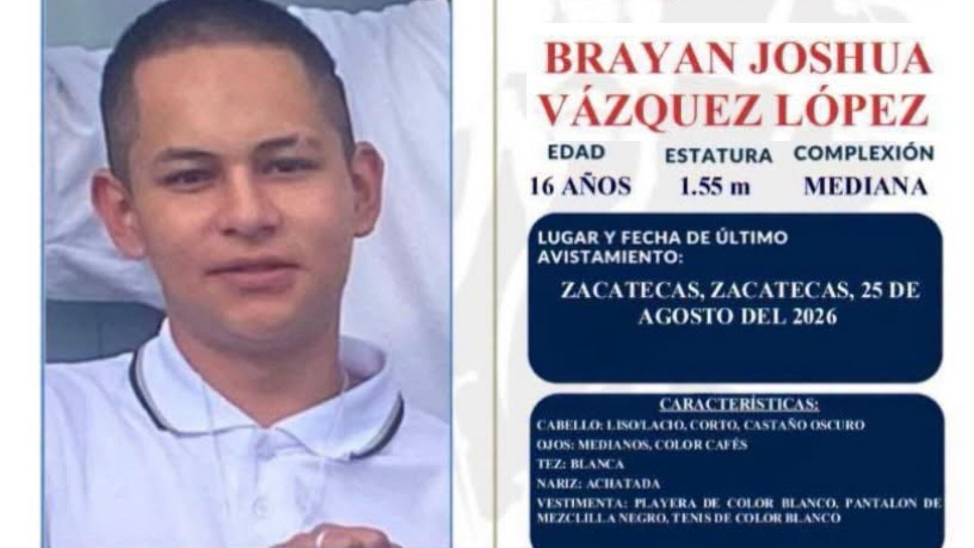  ¿Lo has visto? Activan boletín de búsqueda de adolescente de 16 años desaparecido en Zacatecas, Zacatecas
