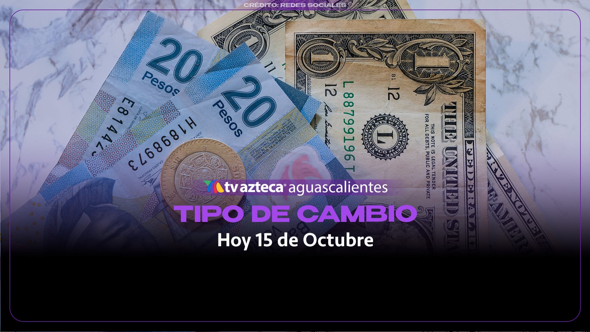 Dólar se cotiza en 18.48 pesos este 15 de octubre