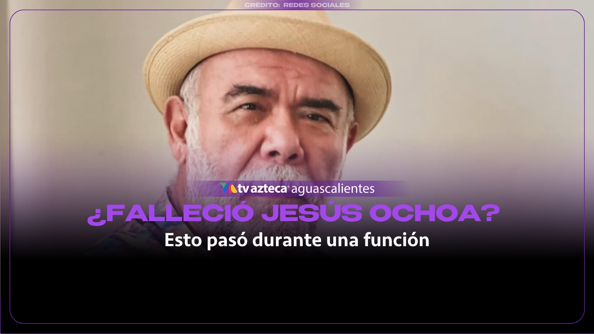 ¿Falleció el actor Jesús Ochoa? Esto pasó durante una función