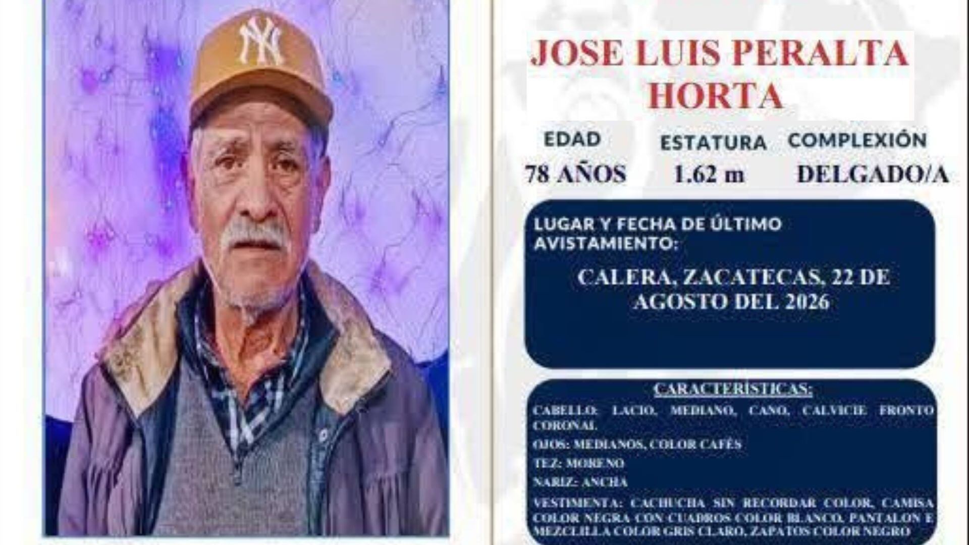 ¿Lo has visto? Activan boletín de búsqueda de adulto mayor de 78 años desaparecido en Calera, Zacatecas