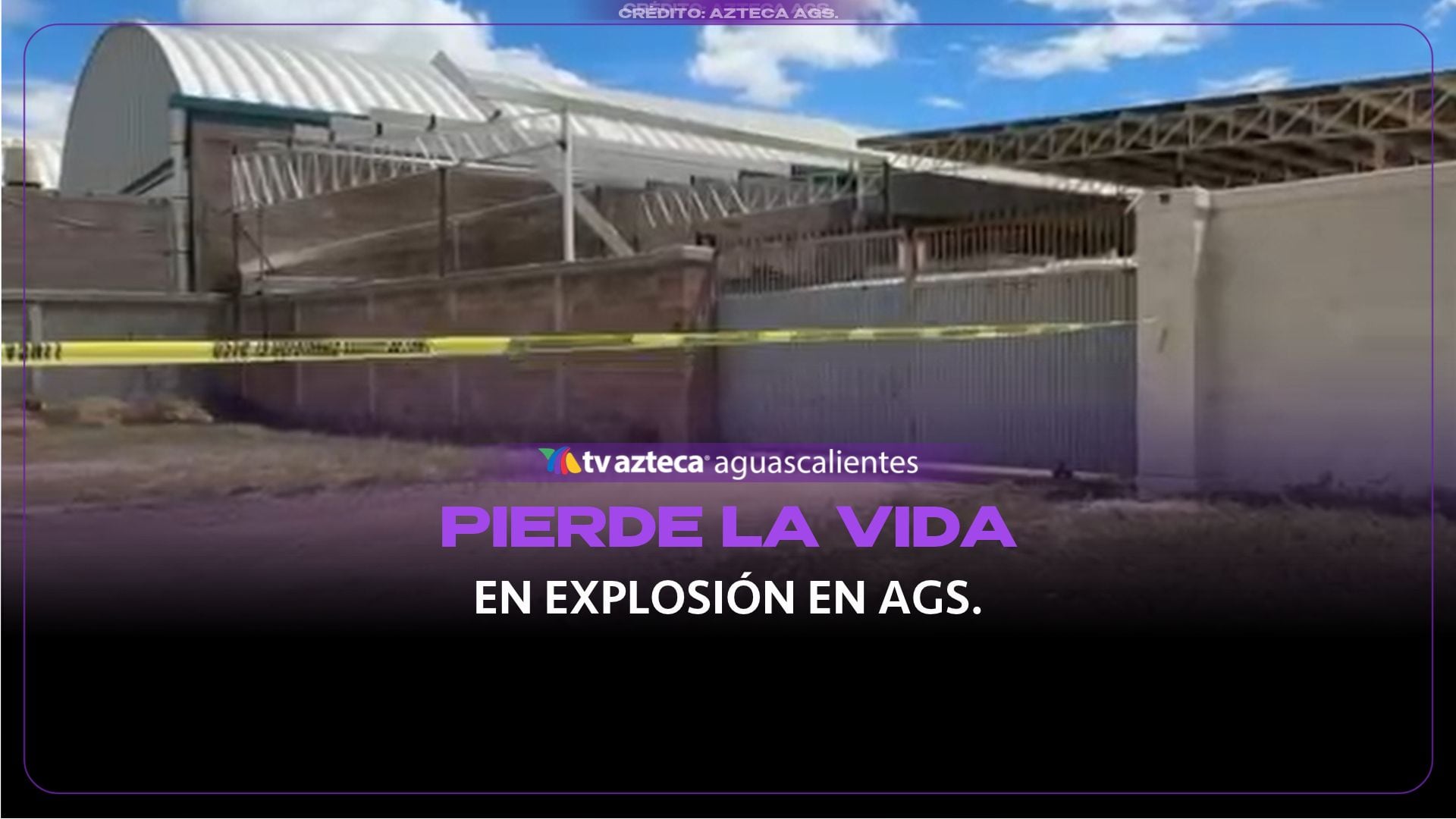 VIDEO: EXPLOSIÓN en Parque Industrial de AGUASCALIENTES. deja a un hombre sin vida  