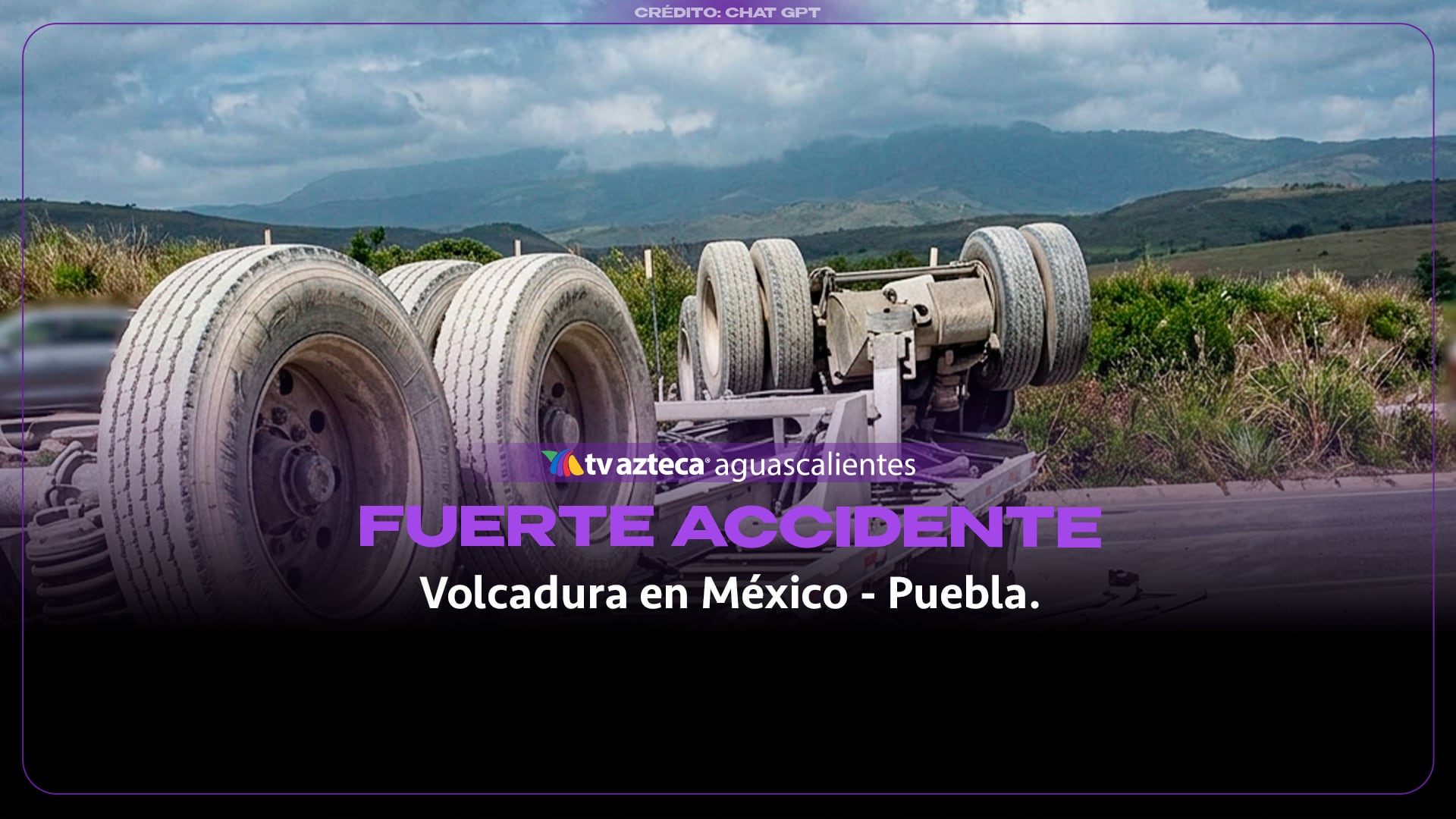 VIDEO|Choque y volcadura en la México-Puebla deja dos muertos