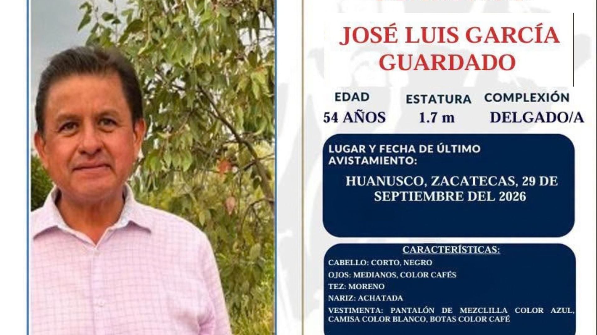  ¿Lo has visto? Activan boletín de búsqueda de hombre de 54 años desaparecido en Huanusco, Zacatecas